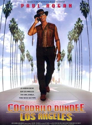  Cocodrilo Dundee en Los Ángeles