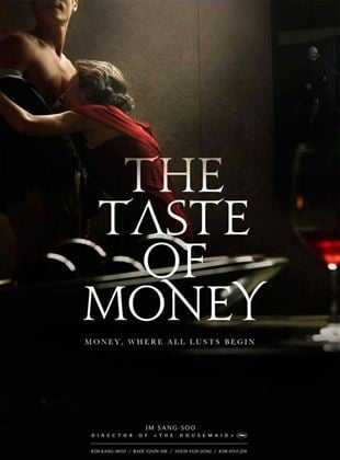 The taste of money