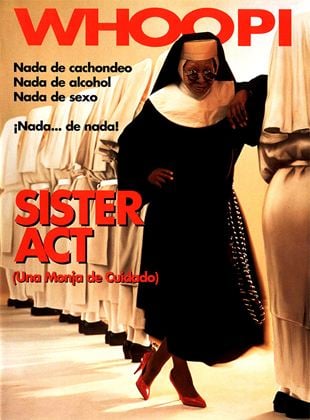  Sister Act: una monja de cuidado