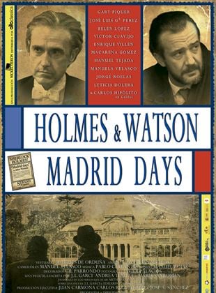  Holmes & Watson. Madrid Days