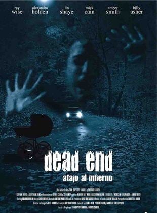  Dead end (Atajo al infierno)