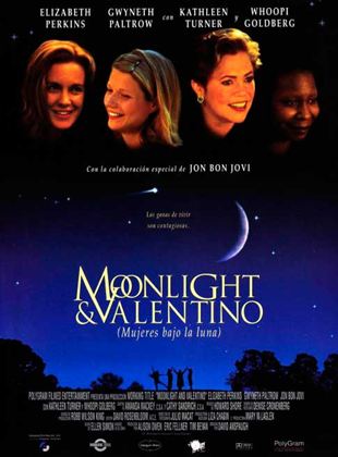 Moonlight & Valentino (Mujeres bajo la luna)
