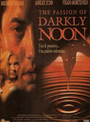  The Passion of Darkly Noon