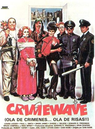 Crimewave (ola de crímenes, ola de risas)