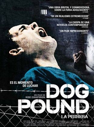 Dog Pound (La perrera)