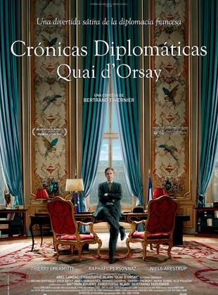  Crónicas diplomáticas. Quai d'Orsay