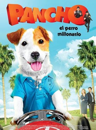  Pancho, el perro millonario