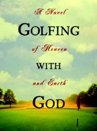 Golfing With God