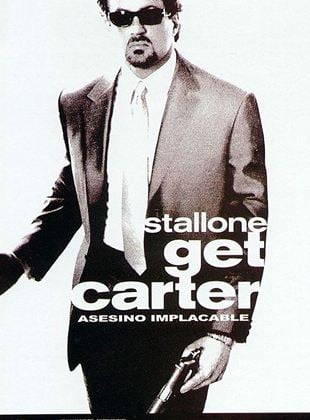  Get Carter (Asesino implacable)
