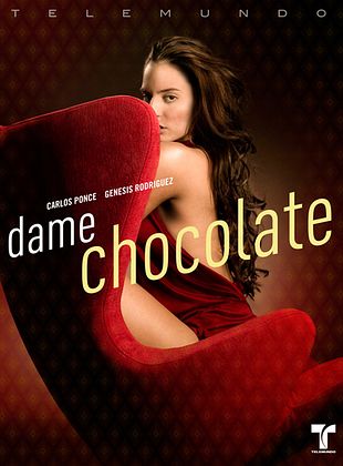 Cartel de Dame chocolate