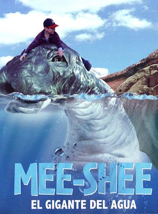  Mee-Shee: El gigante del agua