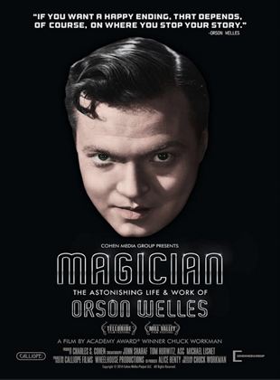 Magician: The Astonishing Life And Work Of Orson Welles