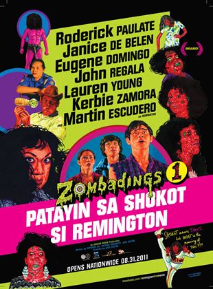 Zombadings 1: Patayin sa shokot si Remington