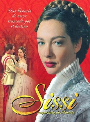 Sissi: Emperatriz de Austria