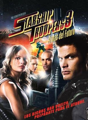  Starship troopers 3: Armas del futuro