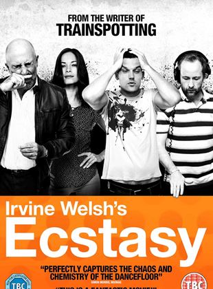 Irvine Welsh's Ecstasy