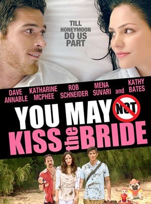  You May Not Kiss The Bride