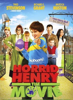  Horrid Henry: The Movie