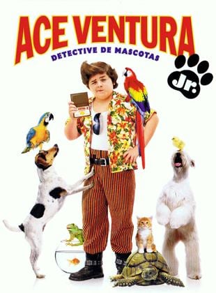 Ace Ventura Jr.: Detective de Mascotas