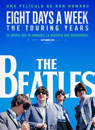  The Beatles: Eight Days a Week