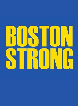 Boston Strong (Boston Marathon bombings movie)