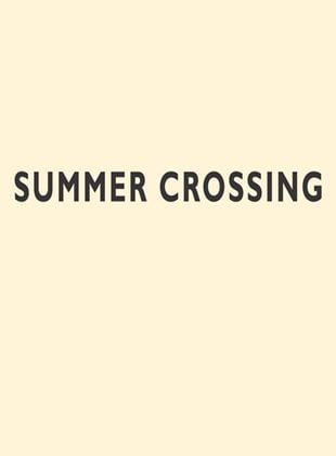 Summer crossing