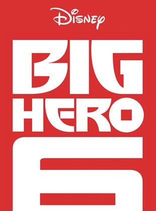 Big Hero 6: la serie