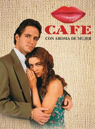 Café con Aroma de Mujer (1994)
