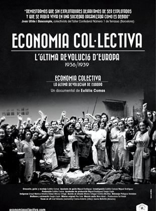  Economía Colectiva. La última Revolución de Europa