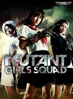  Mutant girl squad