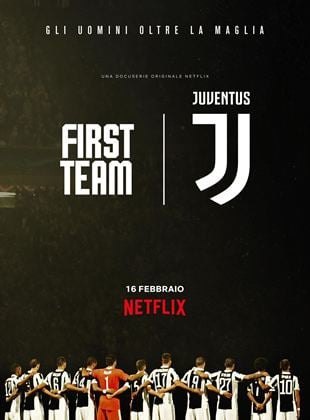 First Team: Juventus FC