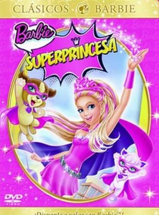  Barbie Súper Princesa