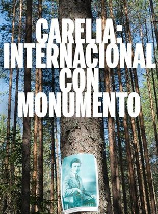  Carelia: Internacional con monumento