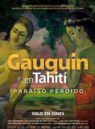  Gauguin en Tahití. Paraíso perdido