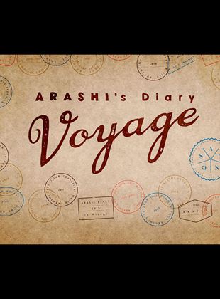 ARASHI's Diary -Voyage-