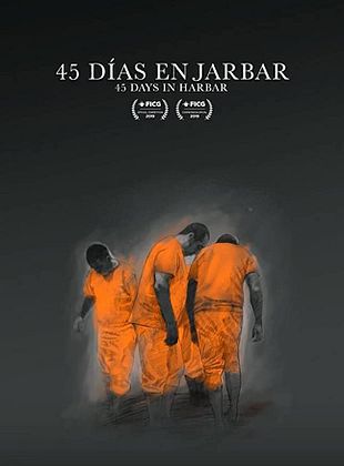 Cartel de 45 Días en Jarbar