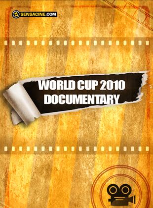 World Cup 2010 Documentary