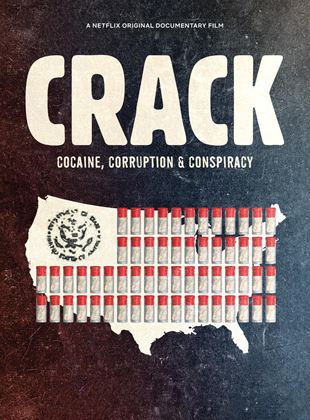  Crack: Cocaína, corrupción y conspiración