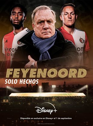 Feyenoord: Solo hechos