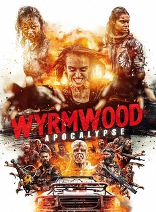  Wyrmwood: Apocalypse