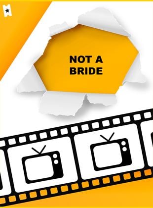 Not A Bride