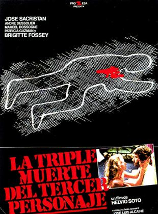 La triple muerte del tercer personaje