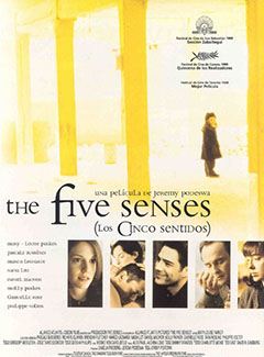 The Five Senses (Los Cinco Sentidos)
