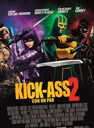  Kick-Ass 2. Con un par