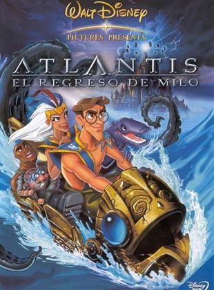  Atlantis: El regreso de Milo