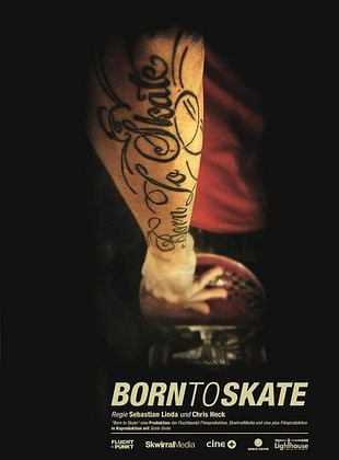 Cartel de Born to Skate