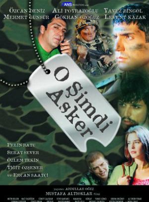 O simdi asker - In the Army Now