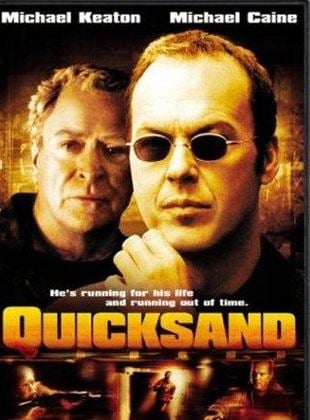 Quicksand (Juego sucio)