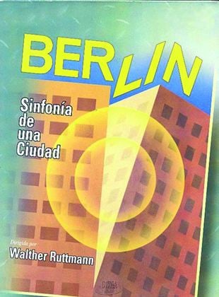 Berlín, sinfonía de una ciudad