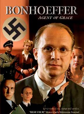 Bonhoeffer: Agent of Grace